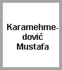 Karamehmedović Mustafa